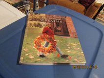 Martha Stewart Illustrated Book:  "Great American Wreaths" in Houston, Texas